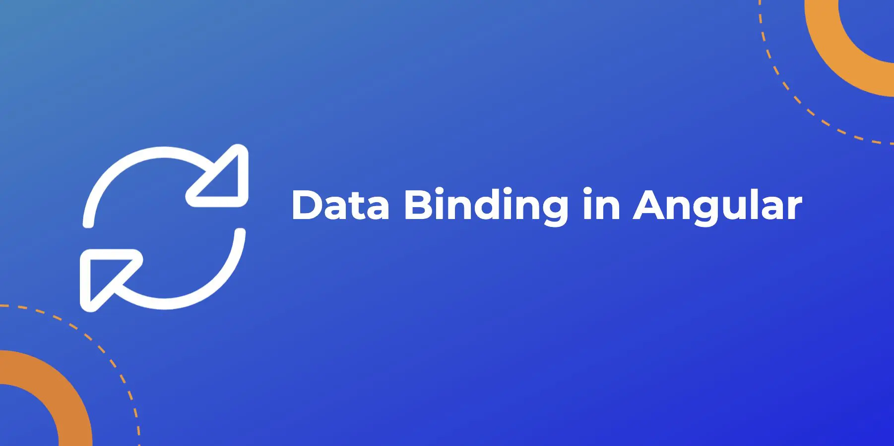 Angular Data Binding Explained